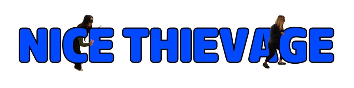 Nice Thievage